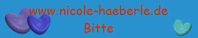 www.nicole-haeberle.de
Bitte