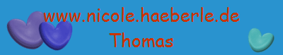 www.nicole.haeberle.de
Thomas