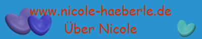 www.nicole-haeberle.de
ber Nicole